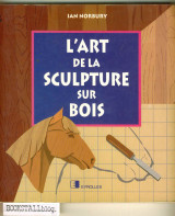 L'art de la sculpture sur bois