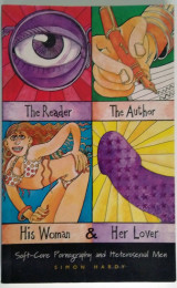 The reader, The author, His woman & Her lover: Softcore Pornography and Heterosexual Men