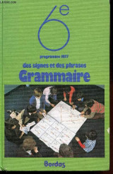Des signes et des phrases : grammaire : programme 1977