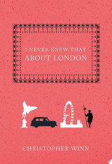 I Never Knew That About London