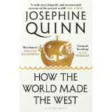 How the world made the west