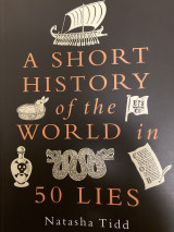 A short history of the world inn50 lies