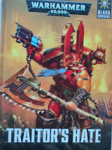 Warhammer 40,000 Traitor's hate