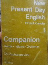 New Present Day English 1 Companion: Words - Idioms - Grammar