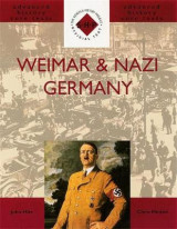 Weimar and Nazi Germany Weimar and Nazi Germany