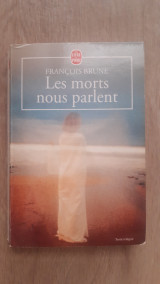 Les morts nous parlent