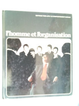 L'homme et l' organisation