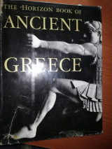 The Horizon Book Of Ancient Greece