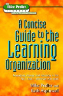 A Concise Guide to the Learning Organization