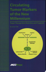 Circulating Tumor Markers of the New Millennium