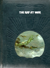 The RAF at war - Time Life - The epic of flight