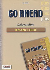 Go Ahead Plus: Intermediate: Teacher's Guide
