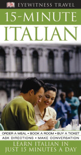 Eyewitness Travel 15-Minute Language Packs: 15-Minute Italian
