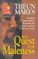 The Quest for Maleness