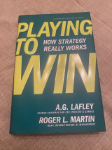 Playing to Win, How Strategy Really Works