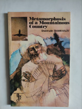 Metamorphosis of a Mountainous Country