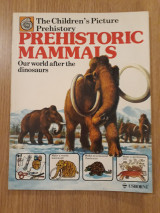 Prehistoric mammals. Our world after the dinosaurs