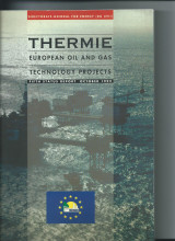 Thermie European oil end gas technology projects fifth status October 1992