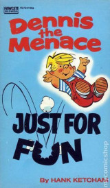 Dennis the Menace Just for Fun / Hank Ketcham 1973