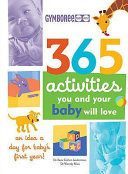 365 Activities You and Your Baby Will Love
