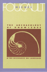The Archaeology of Knowledge and The Discourse on Language