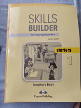Skills builder for young learners starters 1 teacher's book