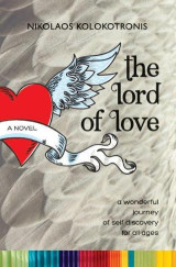 The lord of love: a wonderful journey of self discovery for all ages