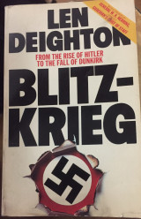 Blitzkrieg: From the Rise of Hitler to the Fall of Dunkirk