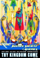Justice Society Of America Vol. 04, Part 3 Thy Kingdom Come