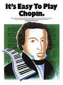 It's Easy to Play Chopin