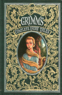 Grimm's Complete Fairy Tales