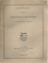 Intelligence Staff Division Part D. Special Uses of Intelligence