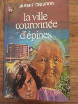 La ville couronnee d' epines