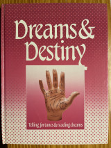 Dreams and Destiny