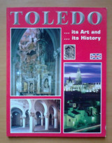 Toledo, --its Art, --and Its History