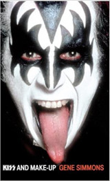 Gene Simmons Kiss And Make Up The Autobiography