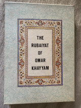 The Rubaiyat of Omar Khayyam