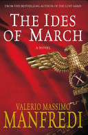 The Ides of March. [Hist. Novel] (Repr.).