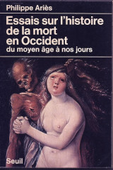 Essais sur l histoire de la mort en occident du moyen age a nos jours Seuil 1975