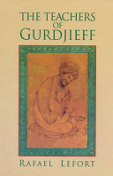 The Teachers of Gurdjieff