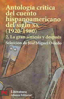 Antología crítica del cuento hispanoamericano del siglo XX