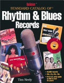 Goldmine Standard Catalog of Rhythm & Blues Records