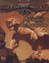 Planescape: A Guide to the Astral Plane (Advanced Dungeons and Dragons)