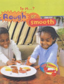 Is it Rough Or Smooth?