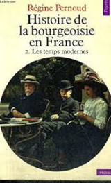 Histoire de la bourgeoisie en France, tome 2. Les temps modernes