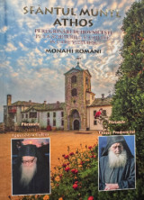 Sfântul Munte Athos: Peregrinări duhovnicești pe la schiturile și Chilile în care vieţuiesc