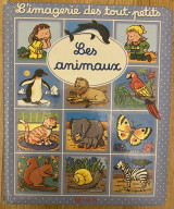 L’imagerie des tout-petits Les animaux
