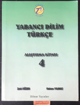 Yabancı dilim Türkçe Alistirma Kitabi 4