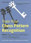Train Your Chess Pattern Recognition