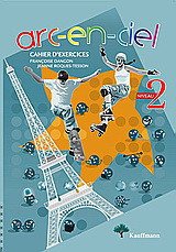 Arc-en-ciel 2: Cahier d' exercises